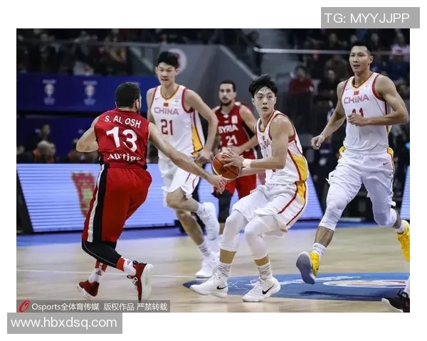 中国男篮与叙利亚队精彩对决回顾分析全场表现与战术解析